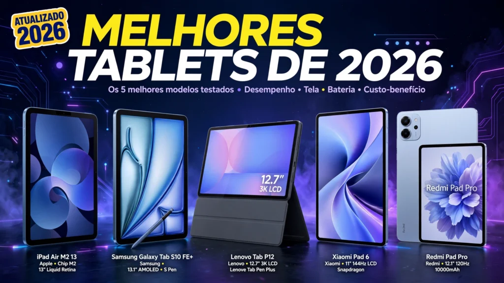 Melhores tabletes 2026