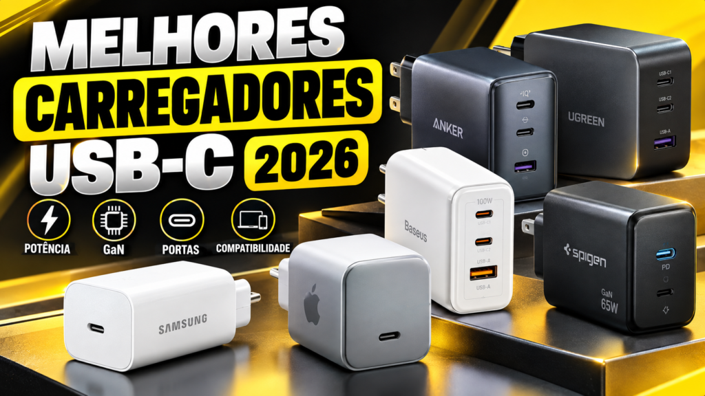 Melhores Carregadores USB-C de 2026”
